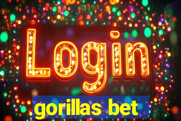gorillas bet